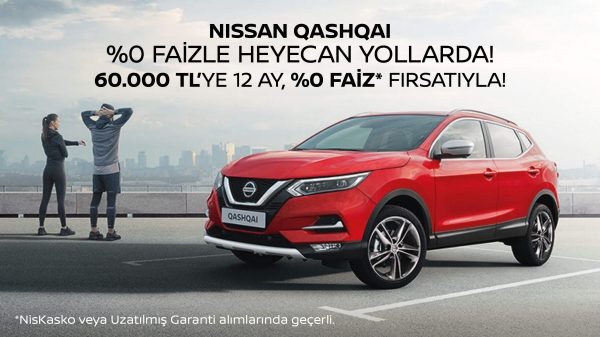 nissan qashqai ağustos ayı sıfır araç kampanyası
