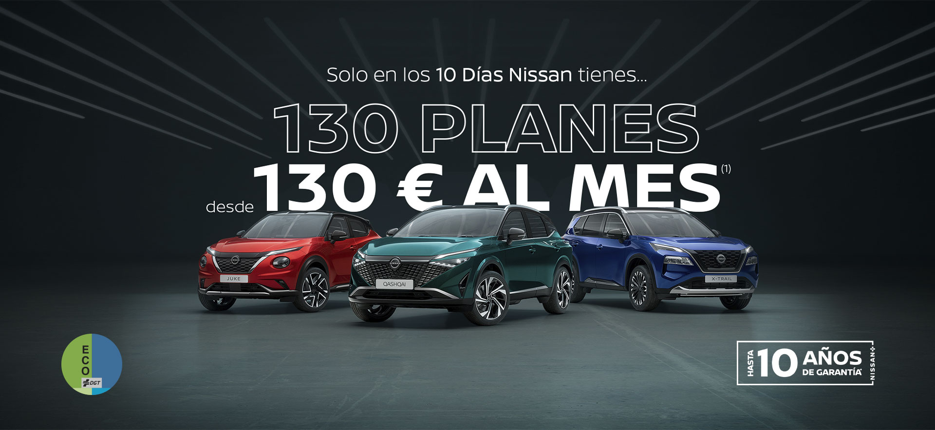 Gama Nissan. Promoción especial de entrega inmediata. 10 días de ofertas exclusivas.